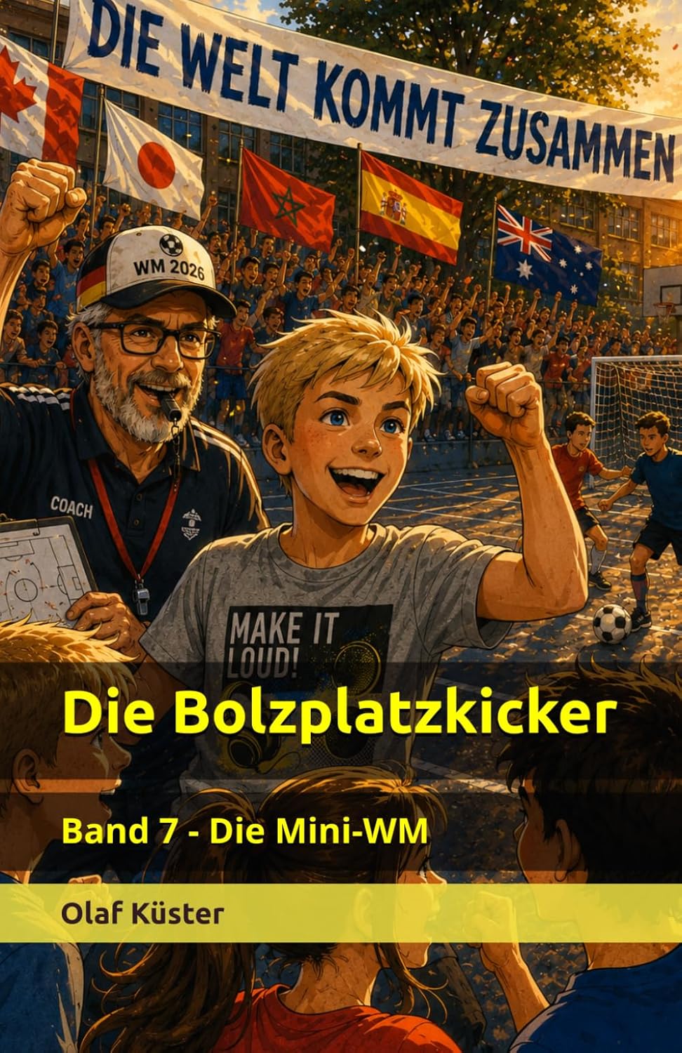 Cover Die Bolzplatzkicker Band 7